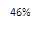 46%